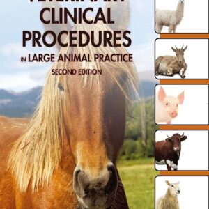 Veterinary Clinical Procedures in Large Animal Practice, 2nd Edition