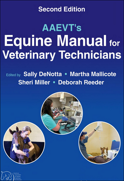 AAEVT’s Equine Manual for Veterinary Technicians, 2nd Edition