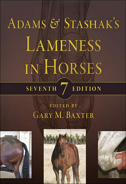 Adams and Stashak’s Lameness in Horses, 7th Edition