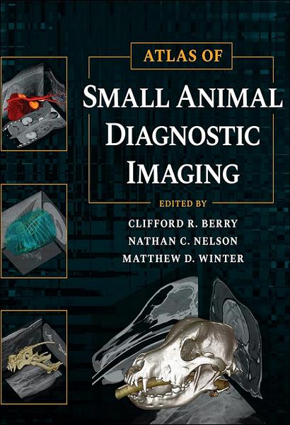 Atlas of Small Animal Diagnostic Imaging
