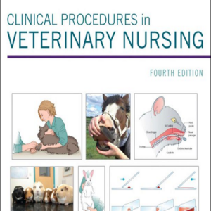 Clinical Procedures in Veterinary Nursing, 4th Edition