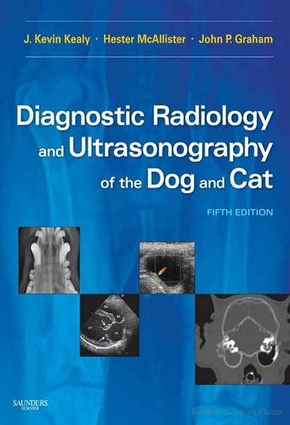 Diagnostic Radiology and Ultrasonography of the Dog and Cat, 5th Edition