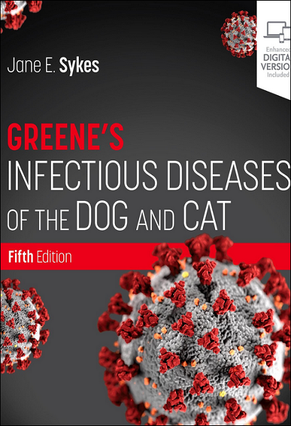Greene’s Infectious Diseases of the Dog and Cat, 5th Edition