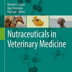 Nutraceuticals in Veterinary Medicine