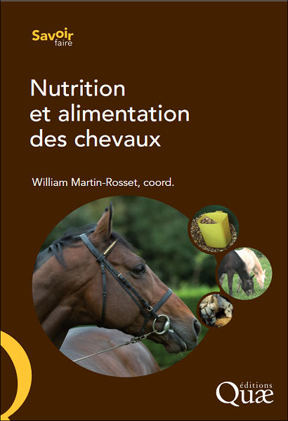 Nutrition et alimentation des chevaux : Nouvelles recommandations alimentaires de l’INRA