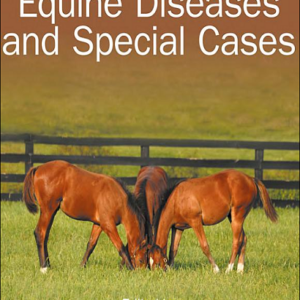 Nutritional Management of Equine Diseases and Special Cases