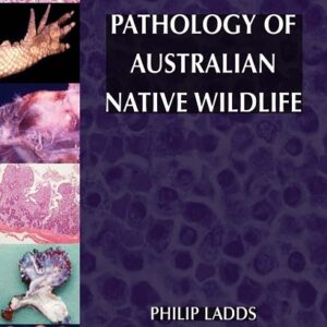 Pathology of Australian Native Wildlife