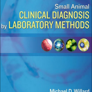 Small Animal Clinical Diagnosis by Laboratory Methods, 5th Edition