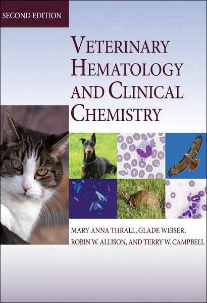 Veterinary Hematology and Clinical Chemistry, 2nd Edition