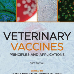 Veterinary Vaccines: Principles and Applications