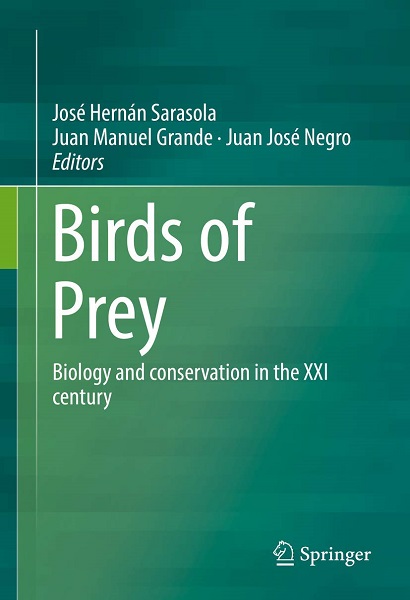 Birds of Prey: Biology and conservation in the XXI century