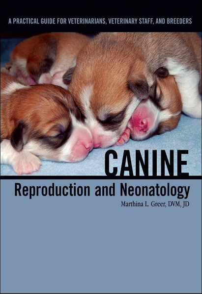 Canine Reproduction and Neonatalogy