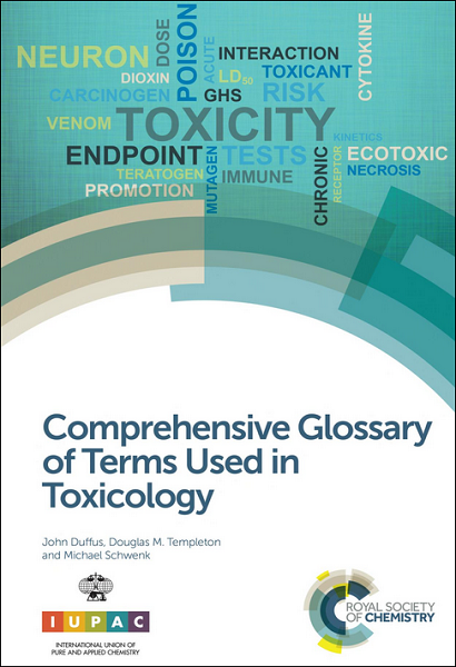 Comprehensive Glossary of Terms Used in Toxicology