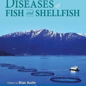 Diagnosis and Control of Diseases of Fish and Shellfish