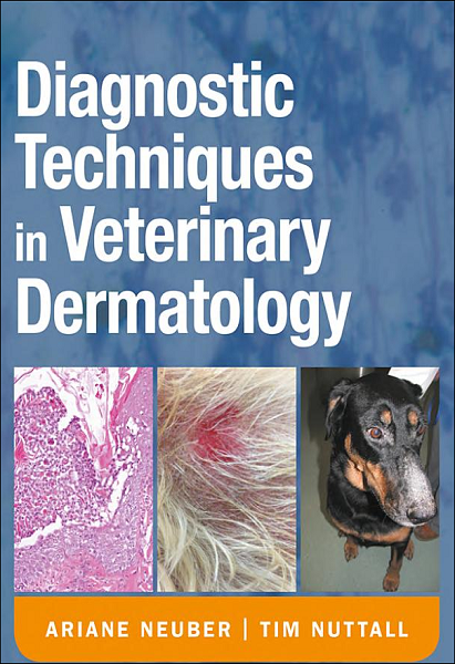 Diagnostic Techniques in Veterinary Dermatology