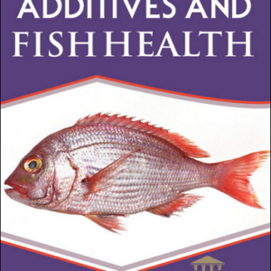 Dietary Nutrients, Additives, and Fish Health 