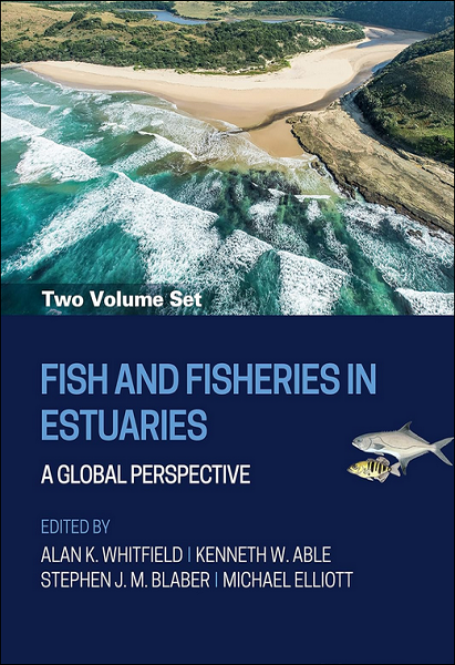Fish and Fisheries in Estuaries: A Global Perspective [2-volume set]