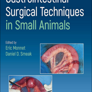 Gastrointestinal Surgical Techniques in Small Animals 