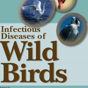 Infectious Diseases of Wild Birds 