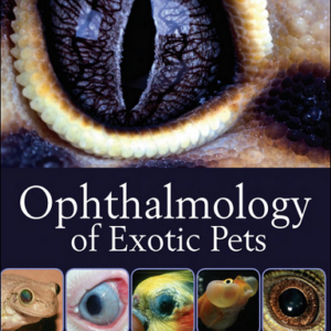 Ophthalmology of Exotic Pets