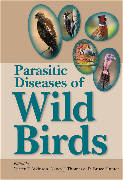 Parasitic Diseases of Wild Birds