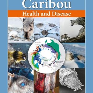 Reindeer and Caribou: Health and Disease