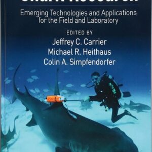 Shark Research: Emerging Technologies and Applications for the Field and Laboratory
