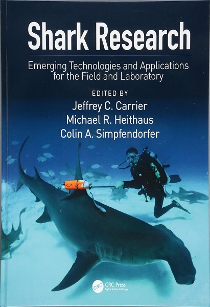 Shark Research: Emerging Technologies and Applications for the Field and Laboratory