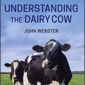 Understanding the Dairy Cow, 3rd Edition
