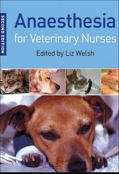 Anaesthesia for Veterinary Nurses, 2nd Edition