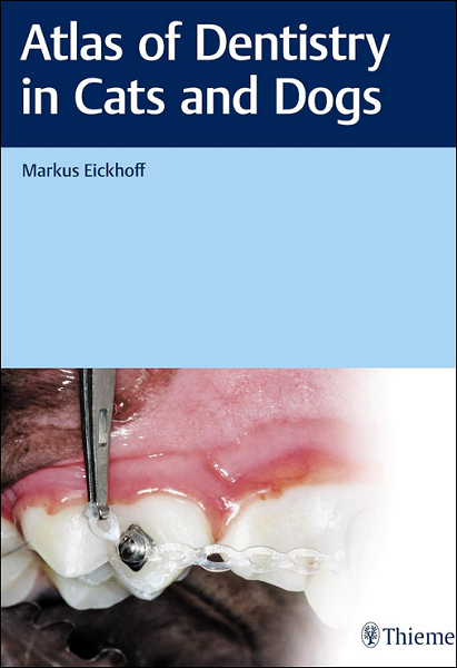 Atlas of Dentistry in Cats and Dogs