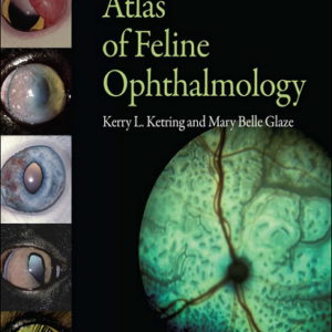 Atlas of Feline Ophthalmology, 2nd Edition
