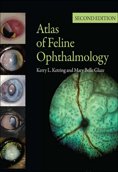 Atlas of Feline Ophthalmology, 2nd Edition