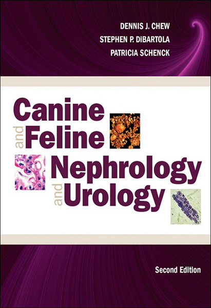Canine and Feline Nephrology and Urology, 2nd Edition