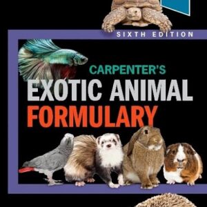 Carpenter's Exotic Animal Formulary, 6th Edition