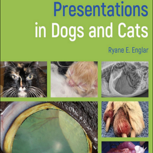 Common Clinical Presentations in Dogs and Cats