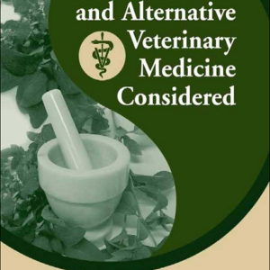 Complementary and Alternative Veterinary Medicine Considered