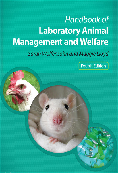 Handbook of Laboratory Animal Management and Welfare, 4th Edition