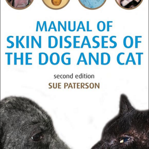Manual of Skin Diseases of the Dog and Cat, 2nd Edition