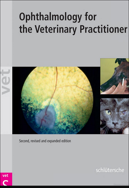 Ophthalmology for the Veterinary Practitioner, 2nd, Revised and Expanded Edition