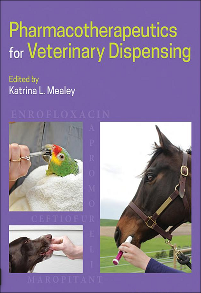 Pharmacotherapeutics for Veterinary Dispensing