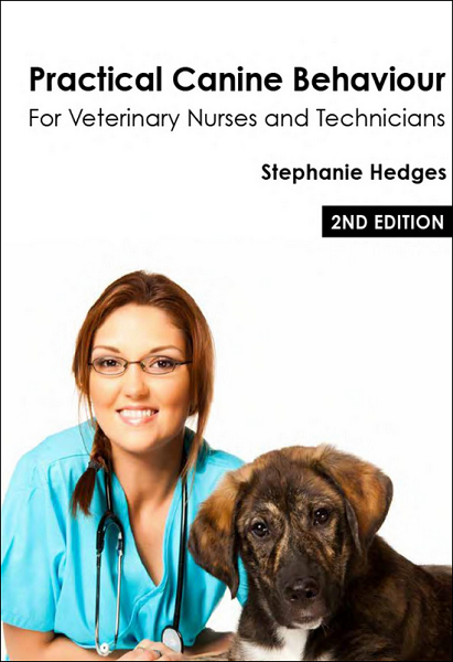 Practical Canine Behaviour for Veterinary Nurses and Technicians
