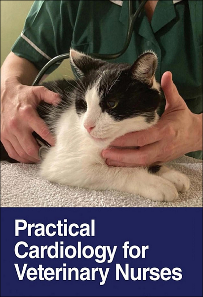 Practical Cardiology for Veterinary Nurses