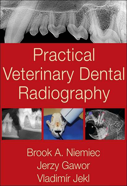 Practical Veterinary Dental Radiography