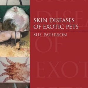Skin Diseases of Exotic Pets