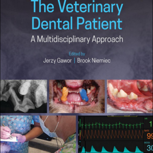 The Veterinary Dental Patient: A Multidisciplinary Approach