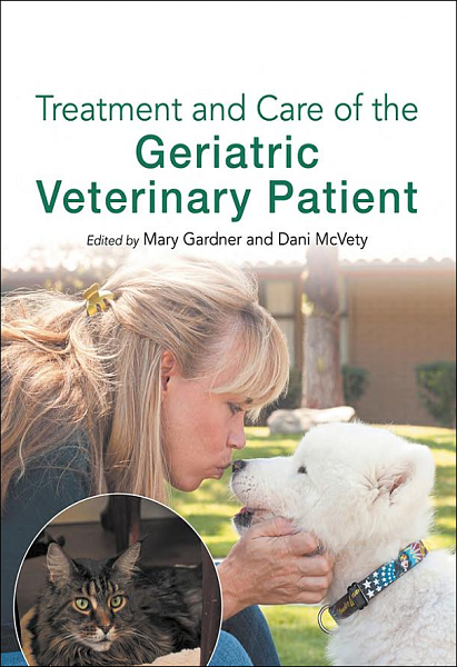 Treatment and Care of the Geriatric Veterinary Patient