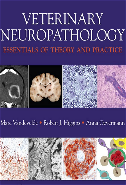 Veterinary Neuropathology: Essentials of Theory and Practice