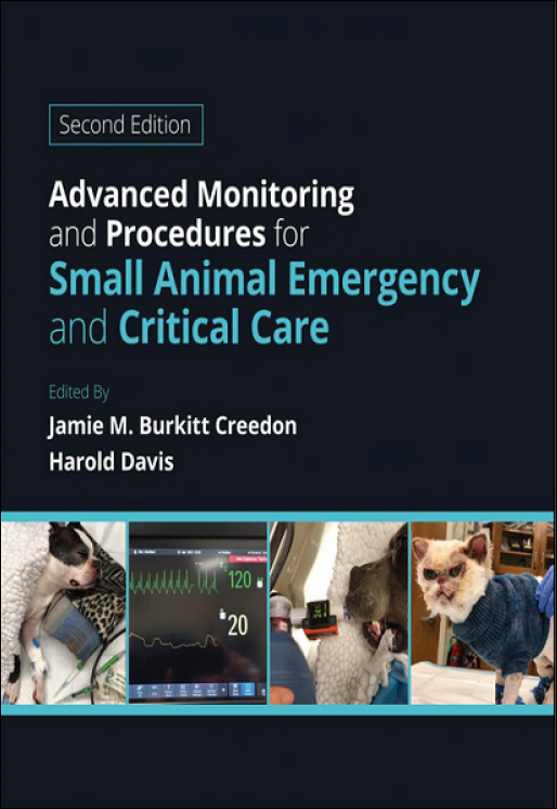 Advanced Monitoring and Procedures for Small Animal Emergency and Critical Care