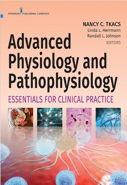 Advanced Physiology and Pathophysiology: Essentials for Clinical Practice